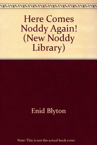 Imagen de archivo de Enid Blyton's here comes Noddy again! (Noddy library) a la venta por Hippo Books