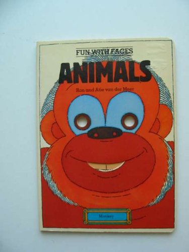 Animals (Fun with Faces Board Books) (9780361074162) by No Author