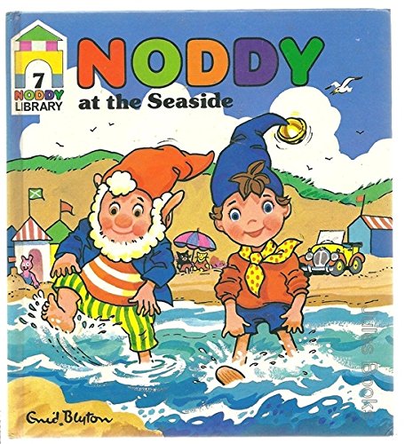 Stock image for Noddy at the Seaside (Noddy Library) for sale by WorldofBooks