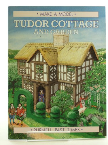 Beispielbild fr Tudor Cottage and Garden (Make a Model S.) zum Verkauf von WorldofBooks
