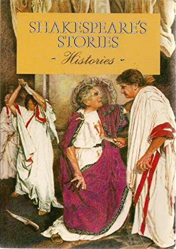 Beispielbild fr Shakespeares Stories: Histories. zum Verkauf von Reuseabook