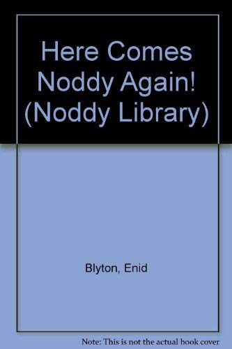 Beispielbild fr Here Comes Noddy Again! (Noddy Library) zum Verkauf von AwesomeBooks