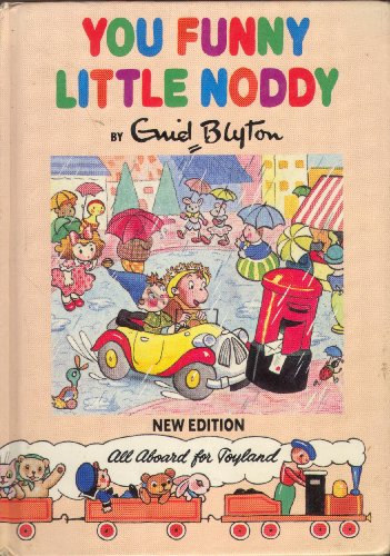 Stock image for You Funny Little Noddy! (Noddy Library) for sale by Goldstone Books