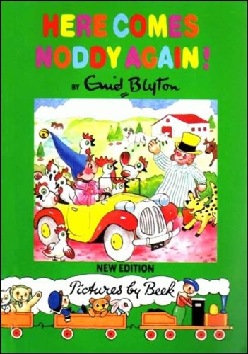 Here Comes Noddy Again! (The Noddy Library) (9780361086165) by Enid Blyton