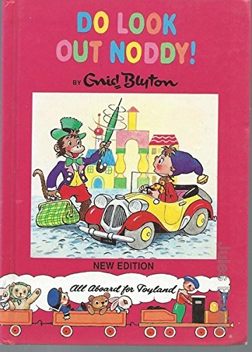 Beispielbild fr Do Look Out, Noddy! (Noddy Library) zum Verkauf von AwesomeBooks