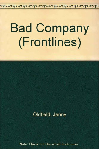 Stock image for Bad Company (Frontlines) for sale by Bahamut Media