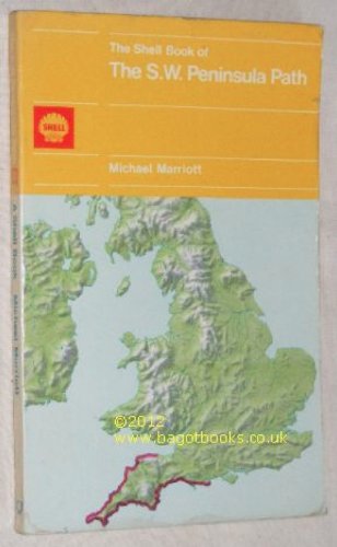 Stock image for Shell Book of the South West Peninsular Path for sale by WorldofBooks