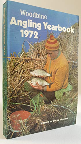 Beispielbild fr WOODBINE ANGLING YEARBOOK 1972. Edited by Colin Graham. zum Verkauf von Coch-y-Bonddu Books Ltd