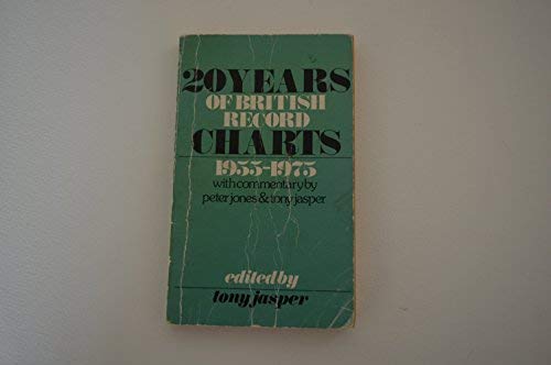 Stock image for 20 Years of British Record Charts, 1955-75 for sale by WorldofBooks