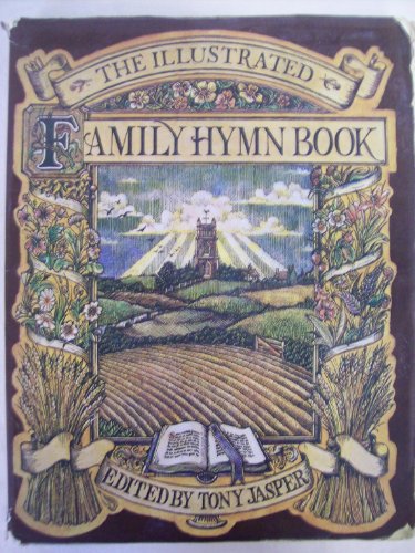 Stock image for Illustrated Family Hymn Book for sale by Goldstone Books