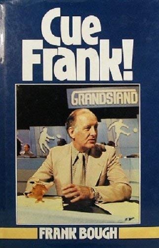 Stock image for Cue Frank! for sale by AwesomeBooks