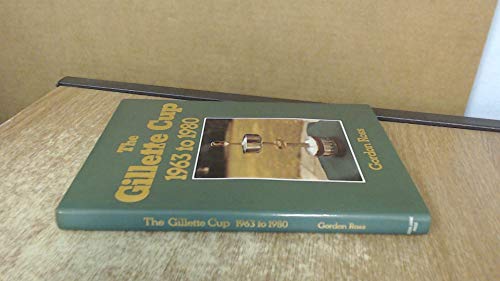 Beispielbild fr Gillette Cup, 1963-80 zum Verkauf von WorldofBooks