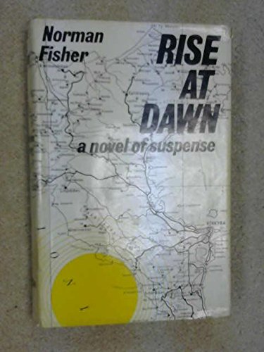 Rise at dawn (9780363000299) by Fisher, Norman
