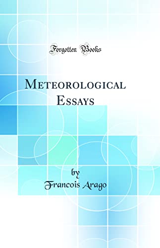 9780364031872: Meteorological Essays (Classic Reprint)