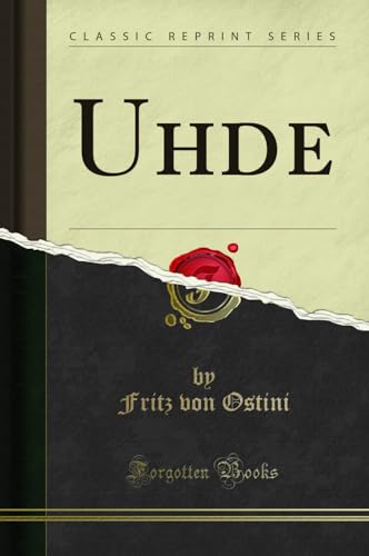 Stock image for Uhde Classic Reprint for sale by PBShop.store US