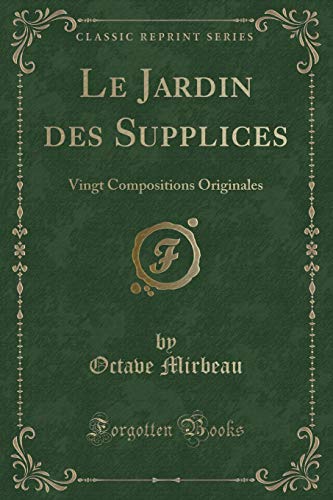 Beispielbild fr Le Jardin Des Supplices zum Verkauf von PBShop.store US