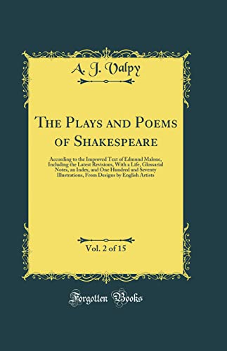Stock image for The Plays and Poems of Shakespeare, Vol. 2 of 15 for sale by PBShop.store US