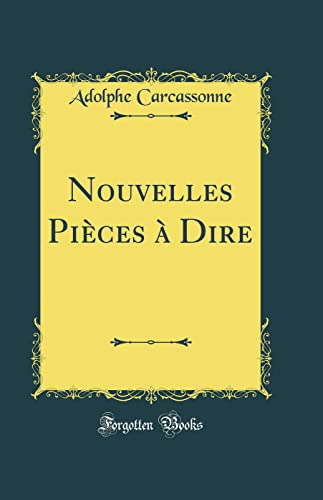 Stock image for Nouvelles Pices Dire Classic Reprint for sale by PBShop.store US