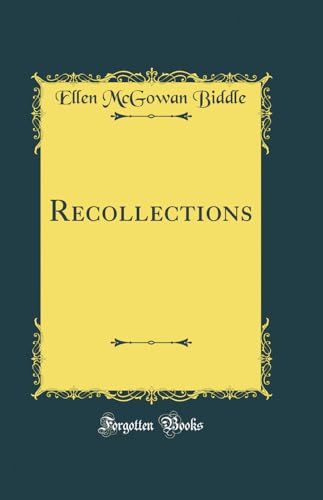 Stock image for Recollections Classic Reprint for sale by PBShop.store US