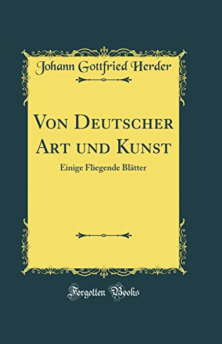 9780364526699: Von Deutscher Art und Kunst: Einige Fliegende Bltter (Classic Reprint)