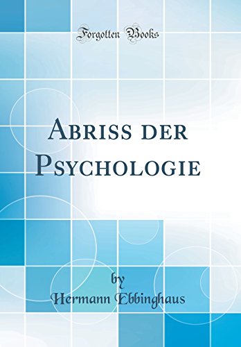 Stock-Bild f�r Abriss der Psychologie (Classic Reprint)