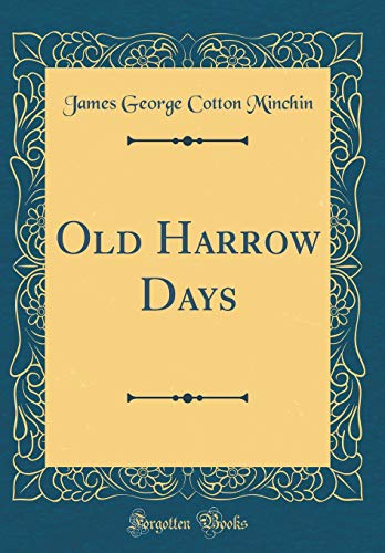 Beispielbild fr Old Harrow Days Classic Reprint zum Verkauf von PBShop.store US