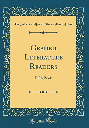 Stock image for Graded Literature Readers Fifth Book Classic Reprint for sale by PBShop.store US