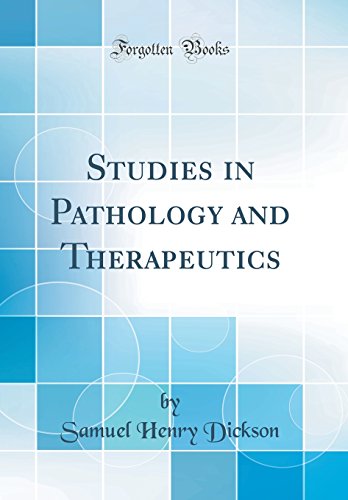 Stock image for Studies in Pathology and Therapeutics (Classic Reprint) for sale by PBShop.store US