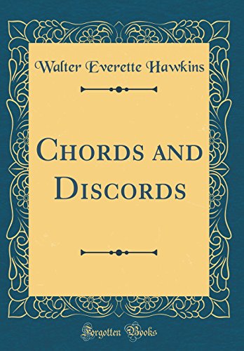 Stock image for Chords and Discords Classic Reprint for sale by PBShop.store US