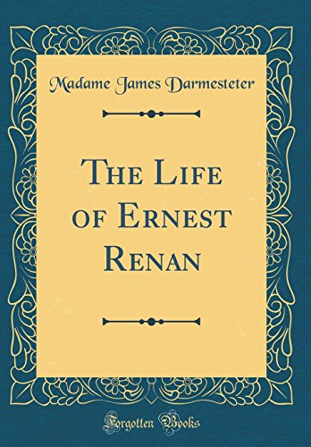 Stock image for The Life of Ernest Renan Classic Reprint for sale by PBShop.store US