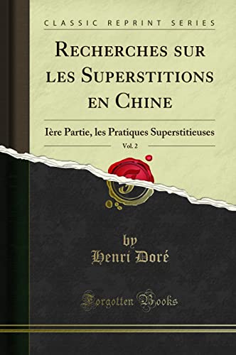 Stock image for Recherches Sur Les Superstitions En Chine, Vol. 2 for sale by PBShop.store US