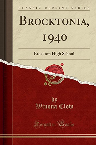Beispielbild fr Brocktonia, 1940: Brockton High School (Classic Reprint) zum Verkauf von Forgotten Books