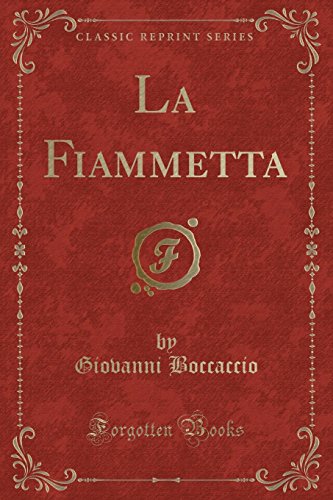 Imagen de archivo de La Fiammetta (Classic Reprint) a la venta por Forgotten Books