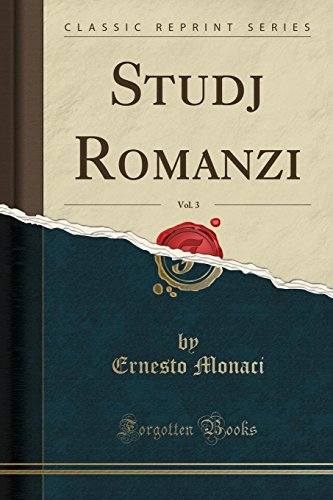 Stock image for Studj Romanzi, Vol. 3 (Classic Reprint) for sale by PBShop.store US