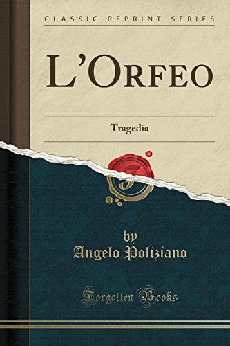 Stock image for L'Orfeo: Tragedia (Classic Reprint) for sale by Forgotten Books