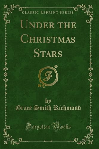 Stock image for Under the Christmas Stars (Classic Reprint) for sale by PBShop.store US