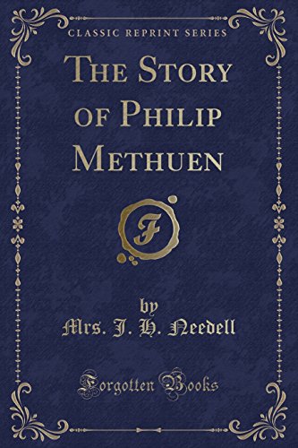 9780366442003: The Story of Philip Methuen (Classic Reprint)