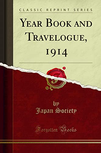 Stock image for Year Book and Travelogue, 1914 (Classic Reprint) for sale by PBShop.store US