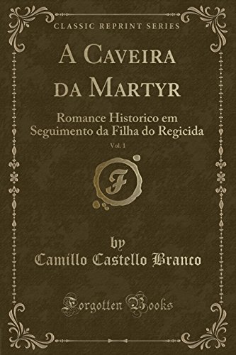 Beispielbild fr A Caveira Da Martyr, Vol. 1 zum Verkauf von PBShop.store US