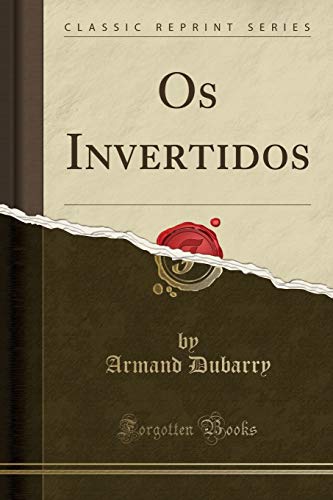 Beispielbild fr OS Invertidos (Classic Reprint) zum Verkauf von PBShop.store US