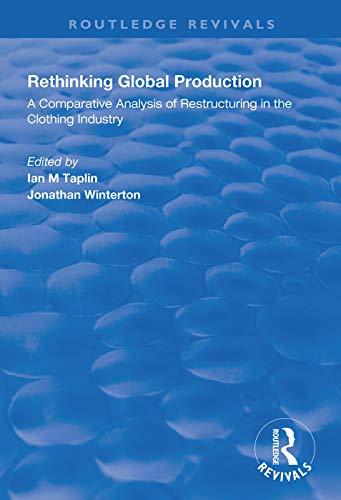 Imagen de archivo de Rethinking Global Production a la venta por Blackwell's