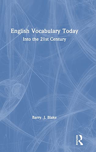 Beispielbild fr English Vocabulary Today: Into the 21st Century zum Verkauf von Blackwell's
