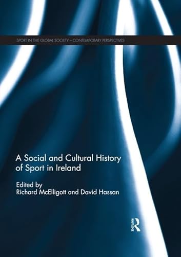 Beispielbild fr A Social and Cultural History of Sport in Ireland zum Verkauf von Blackwell's