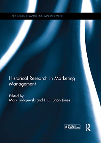 Stock image for Historical Research in Marketing Management for sale by Blackwell's
