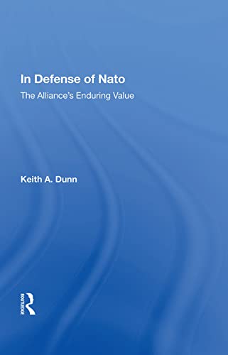 Beispielbild fr In Defense Of Nato zum Verkauf von Blackwell's