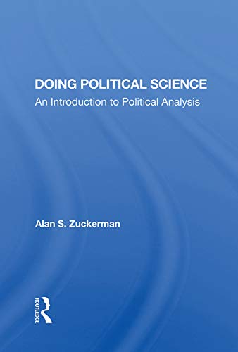 9780367003838: Doing Political Science: An Introduction to Political Analysis