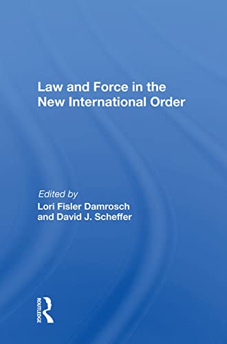 Stock image for Law and Force in the New International Order for sale by Chiron Media