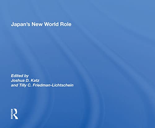 Beispielbild fr Japan's New World Role zum Verkauf von Blackwell's