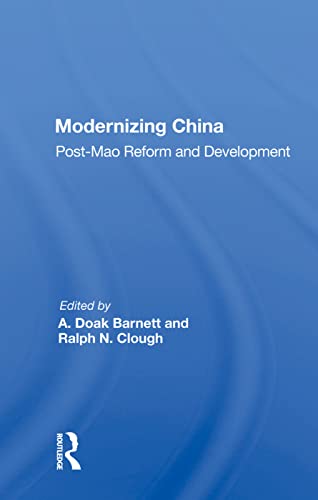 Stock image for Modernizing China: Post-Mao Reform and Development for sale by Chiron Media