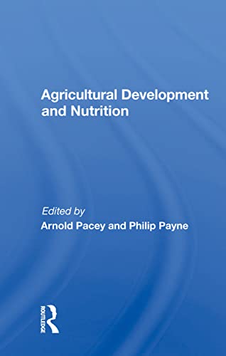 Beispielbild fr Agricultural Development and Nutrition zum Verkauf von Blackwell's